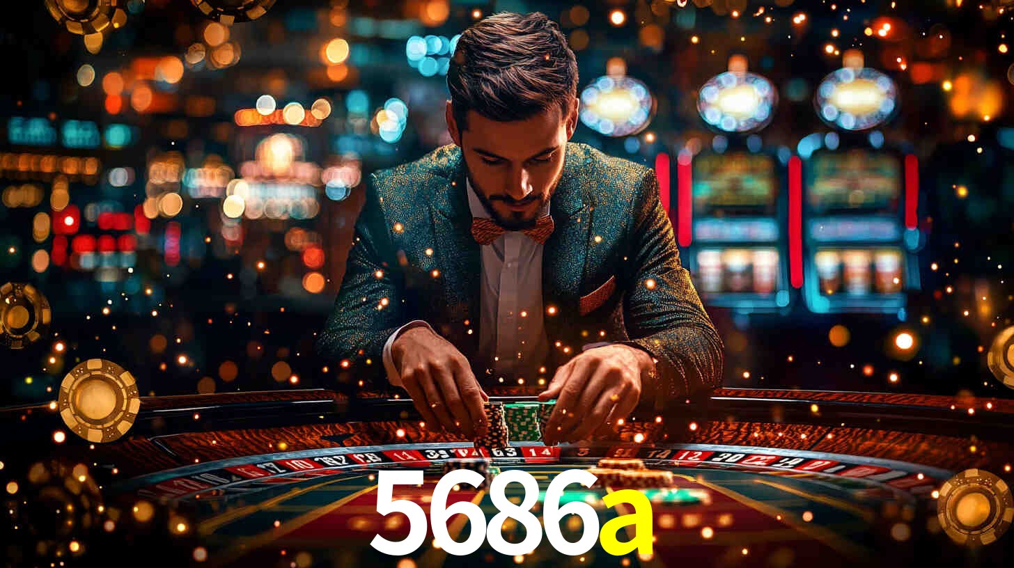 5686a bet